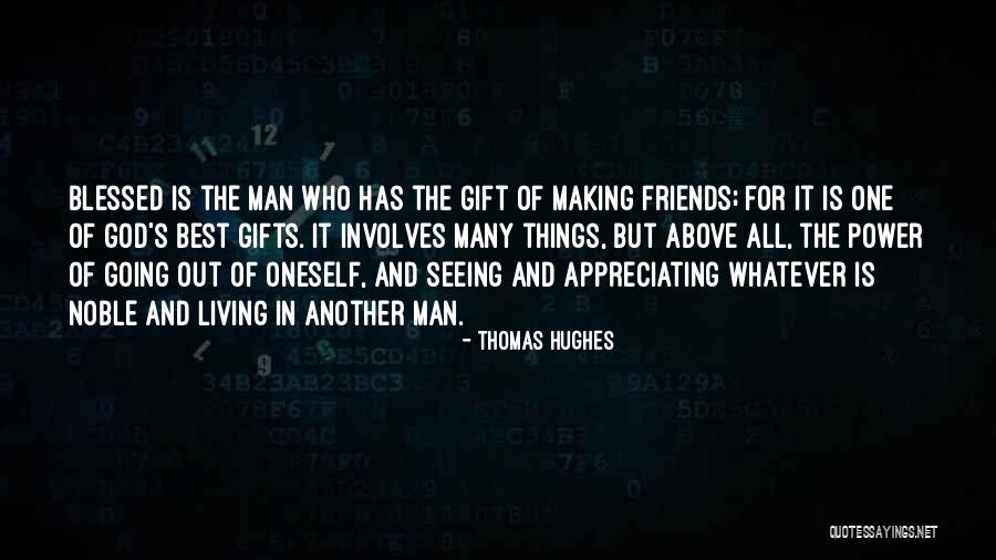 Thomas Hughes Quotes 1468533