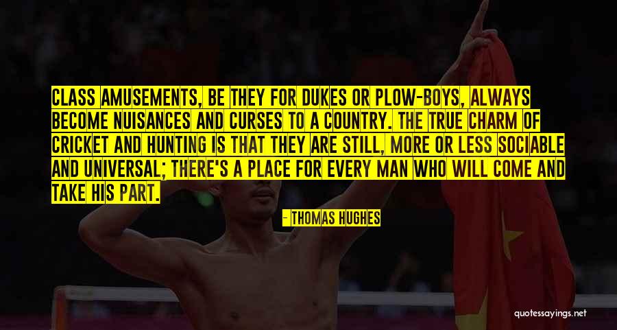 Thomas Hughes Quotes 157704