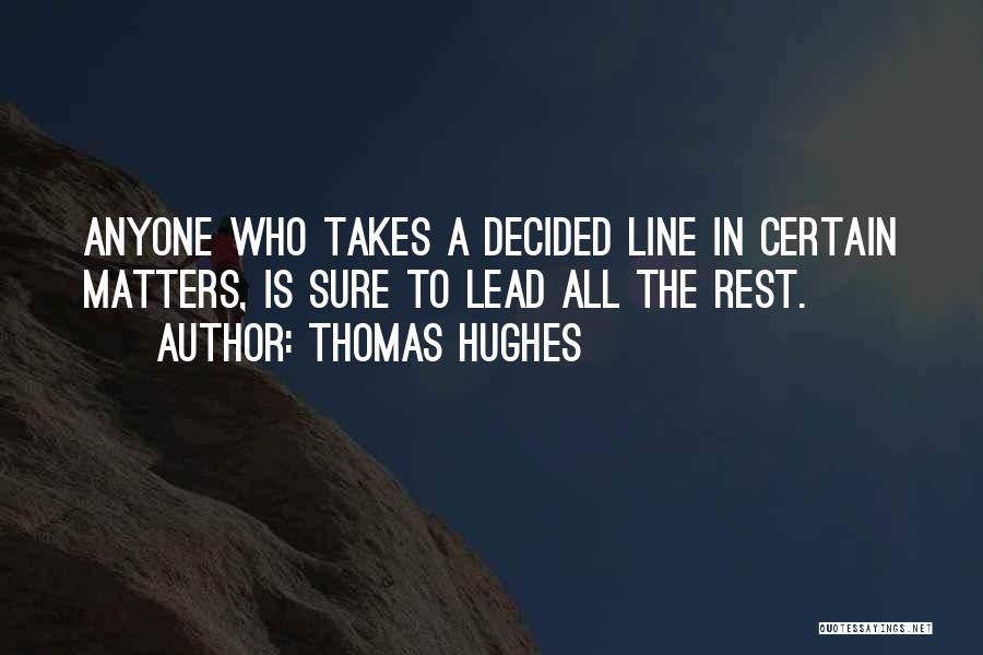 Thomas Hughes Quotes 1902347