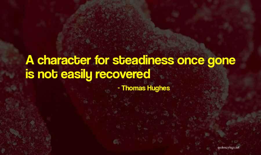 Thomas Hughes Quotes 2185876