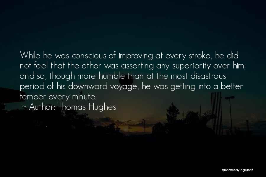 Thomas Hughes Quotes 369541
