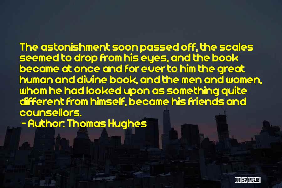Thomas Hughes Quotes 599702