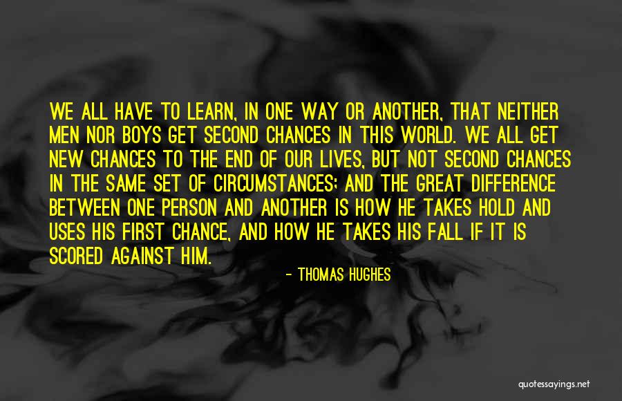 Thomas Hughes Quotes 666370