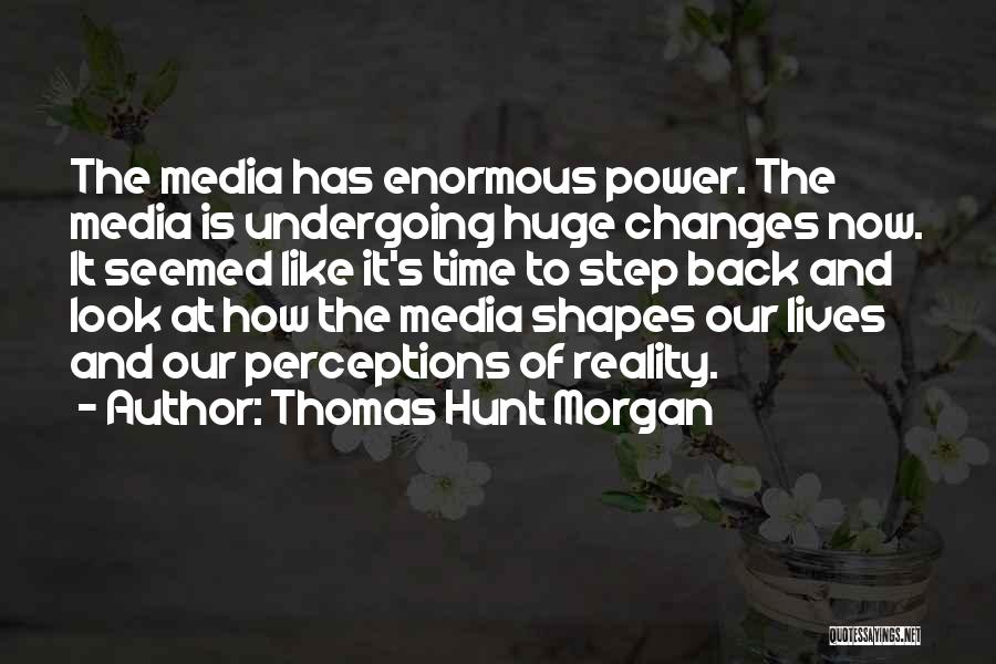 Thomas Hunt Morgan Quotes 624645