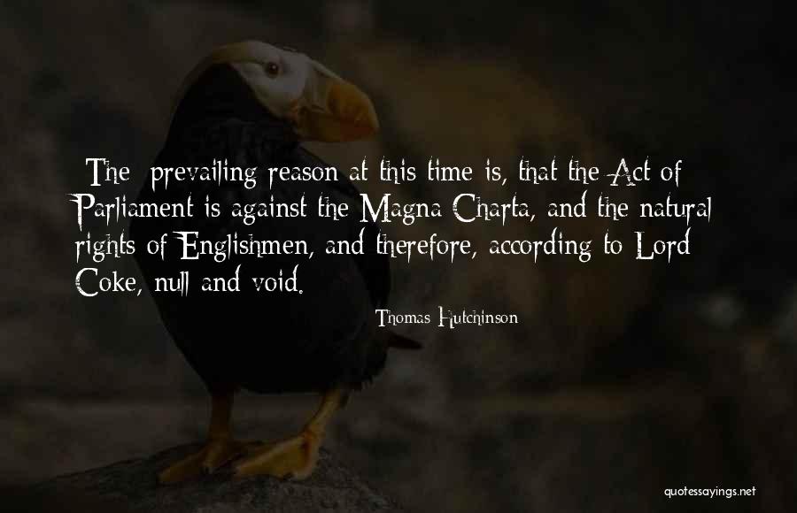 Thomas Hutchinson Quotes 1749413