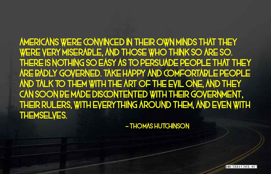 Thomas Hutchinson Quotes 597256 Thomas Hutchinson Quotes 597256