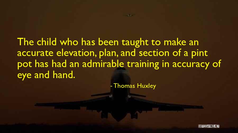 Thomas Huxley Quotes 1472559