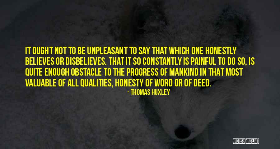 Thomas Huxley Quotes 1505481