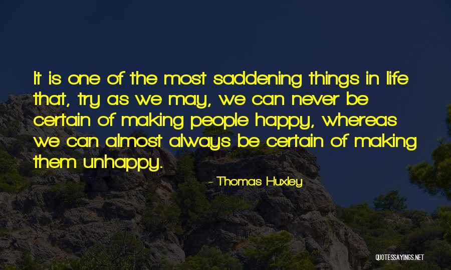 Thomas Huxley Quotes 1555857