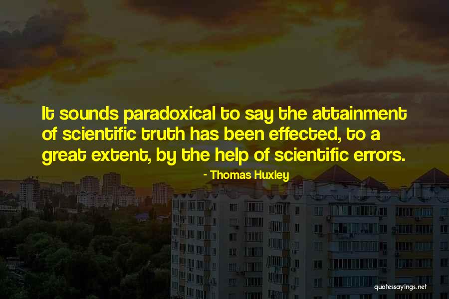 Thomas Huxley Quotes 1933311