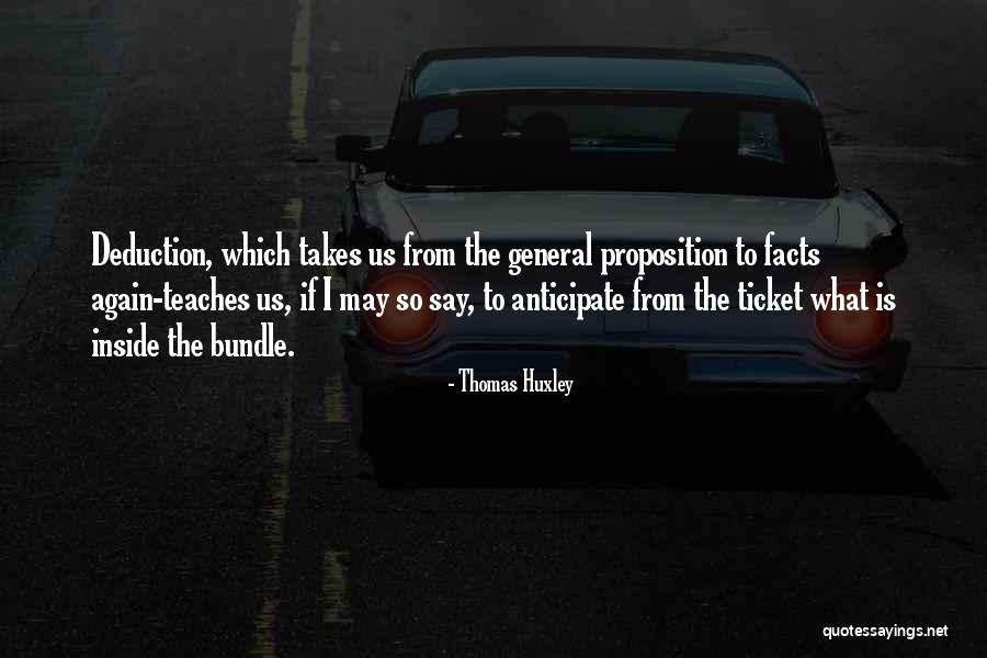 Thomas Huxley Quotes 2041048