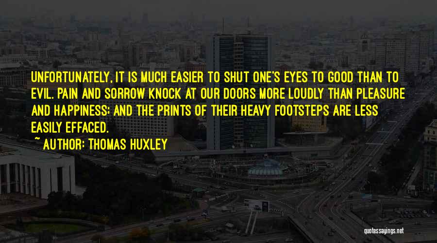 Thomas Huxley Quotes 2056023