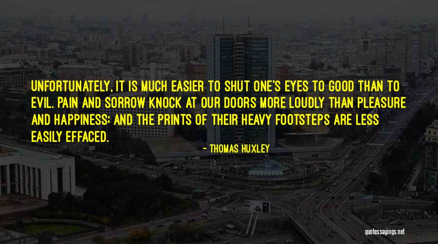 Thomas Huxley Quotes 2056023