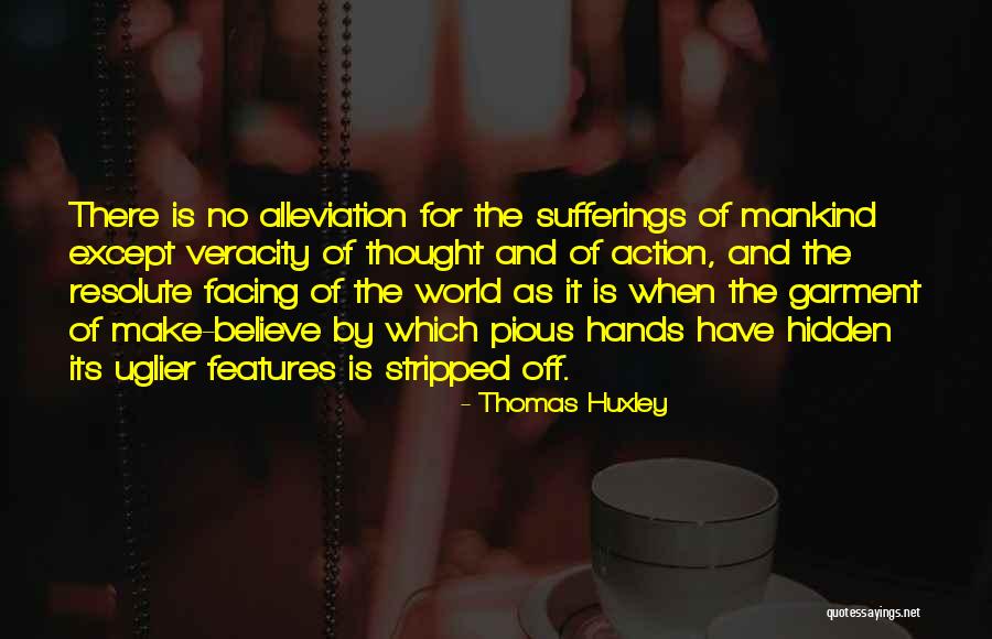 Thomas Huxley Quotes 348129