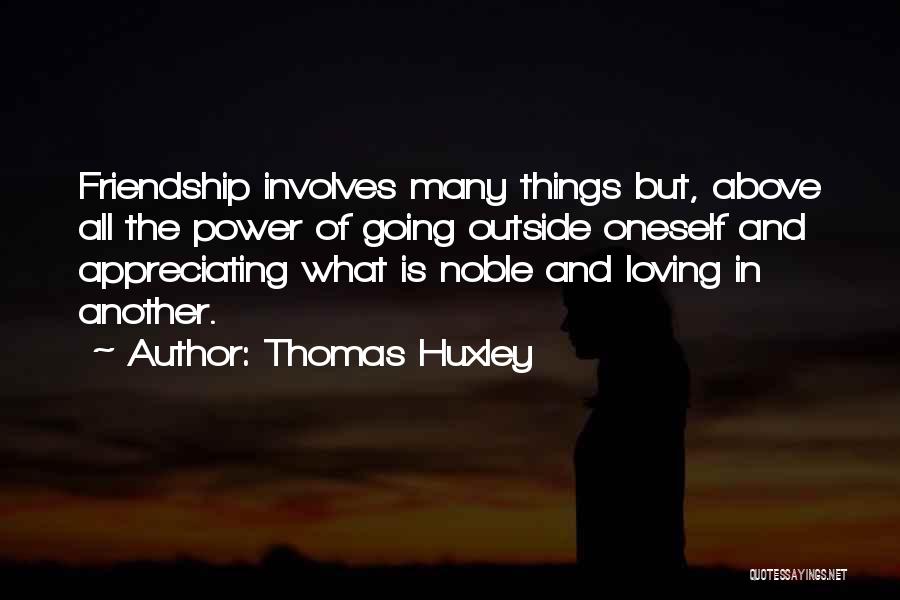 Thomas Huxley Quotes 349770