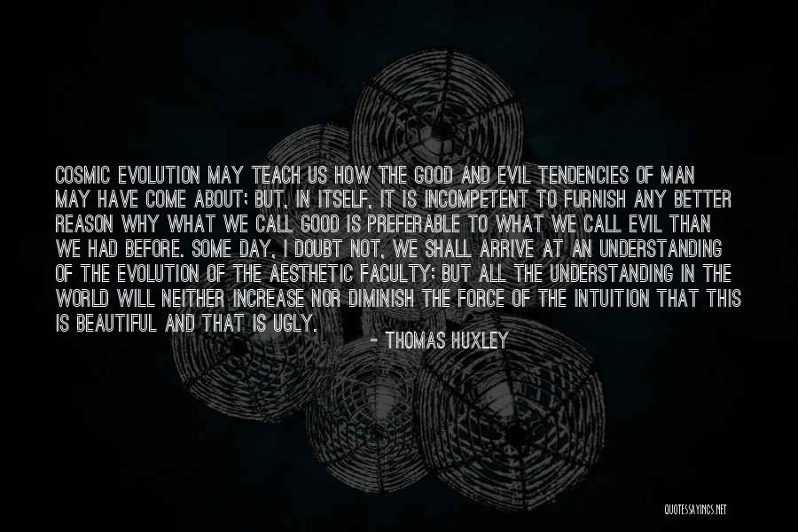 Thomas Huxley Quotes 898644