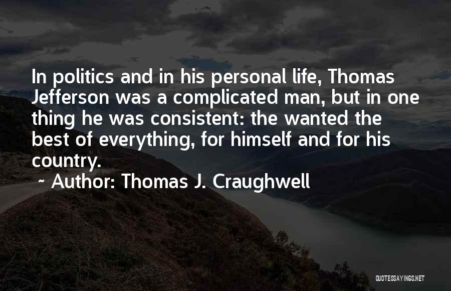 Thomas J. Craughwell Quotes 117728