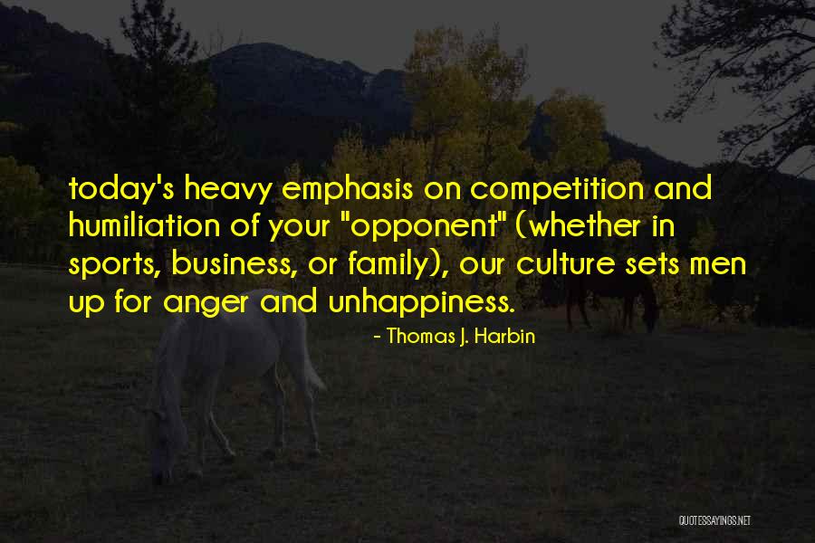 Thomas J. Harbin Quotes 526971