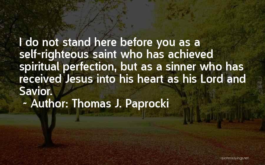 Thomas J. Paprocki Quotes 181903