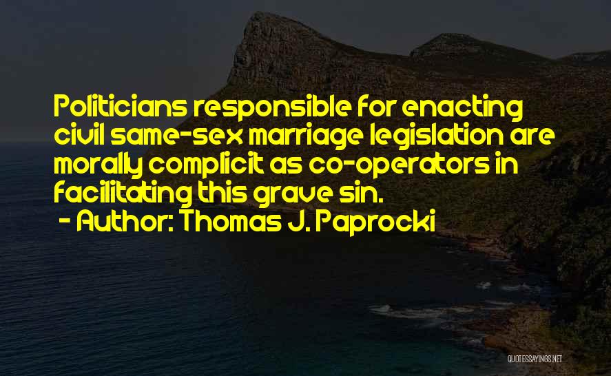 Thomas J. Paprocki Quotes 584802