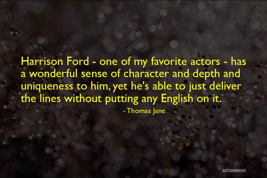 Thomas Jane Quotes 841365