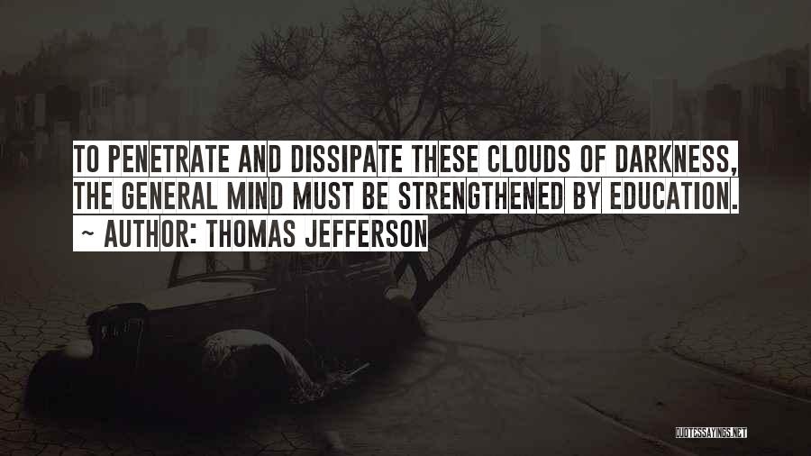 Thomas Jefferson And Education Quotes By Thomas Jefferson