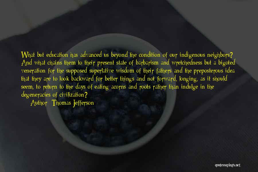 Thomas Jefferson And Education Quotes By Thomas Jefferson