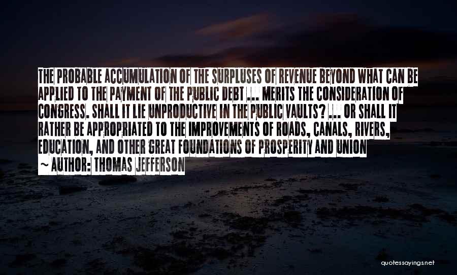 Thomas Jefferson And Education Quotes By Thomas Jefferson