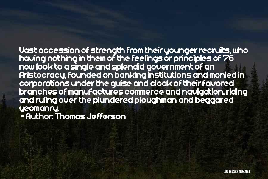Thomas Jefferson Banking Quotes By Thomas Jefferson