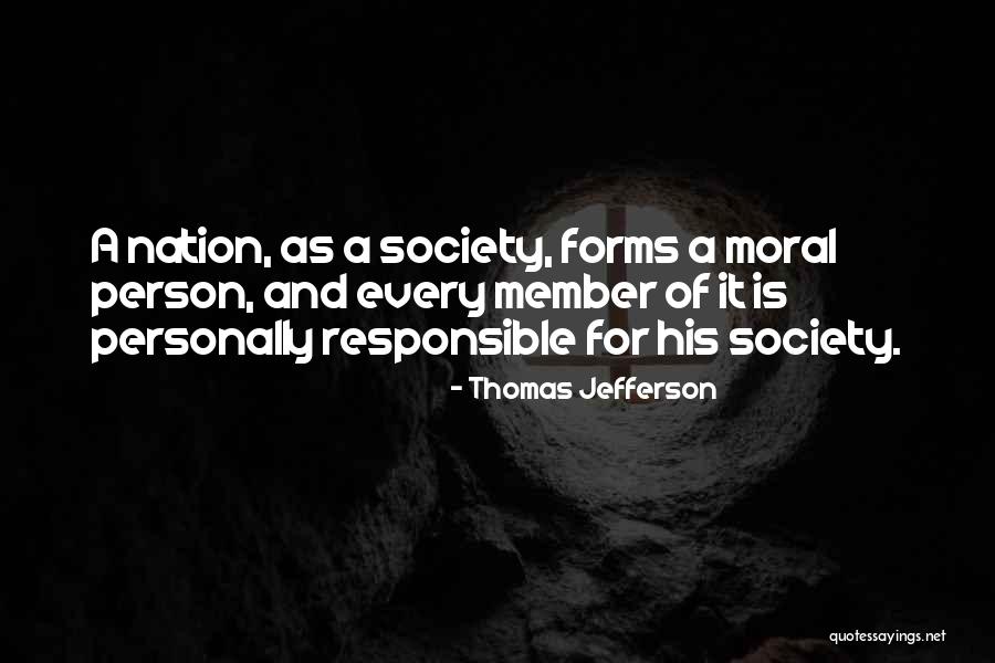 Thomas Jefferson Citizenship Quotes By Thomas Jefferson