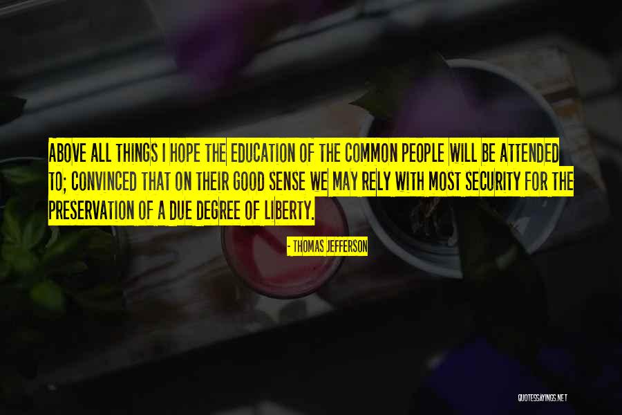 Thomas Jefferson Liberty Quotes By Thomas Jefferson Thomas Jefferson Liberty Quotes By Thomas Jefferson