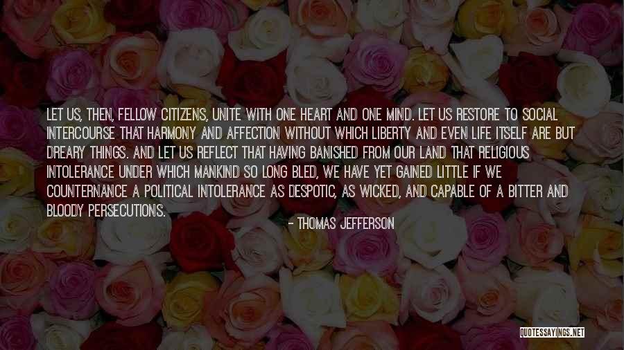 Thomas Jefferson Liberty Quotes By Thomas Jefferson Thomas Jefferson Liberty Quotes By Thomas Jefferson