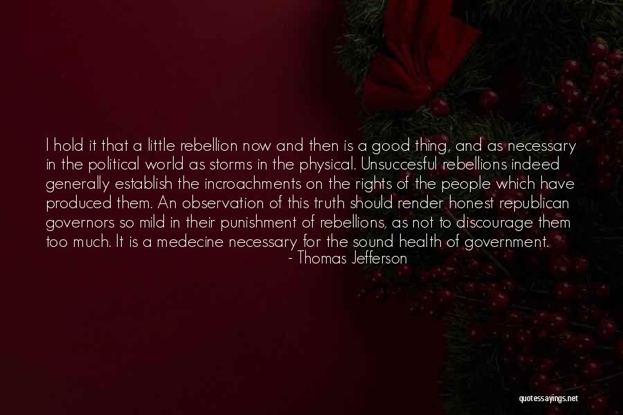 Thomas Jefferson On Revolution Quotes By Thomas Jefferson Thomas Jefferson On Revolution Quotes By Thomas Jefferson