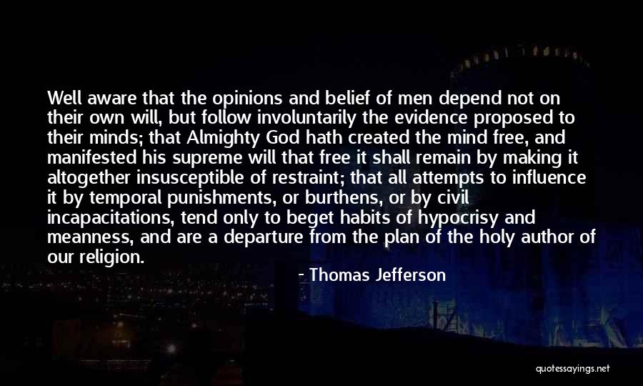 Thomas Jefferson Opinions Quotes By Thomas Jefferson Thomas Jefferson Opinions Quotes By Thomas Jefferson
