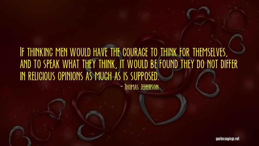 Thomas Jefferson Opinions Quotes By Thomas Jefferson Thomas Jefferson Opinions Quotes By Thomas Jefferson