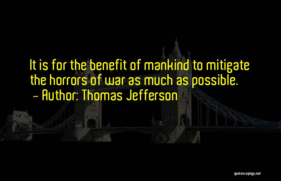 Thomas Jefferson Quotes 1023309