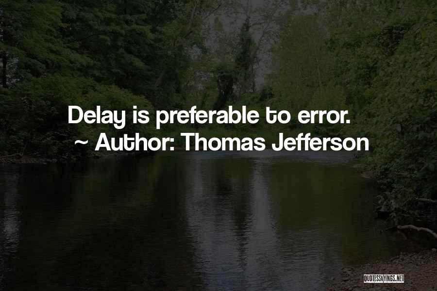 Thomas Jefferson Quotes 630514