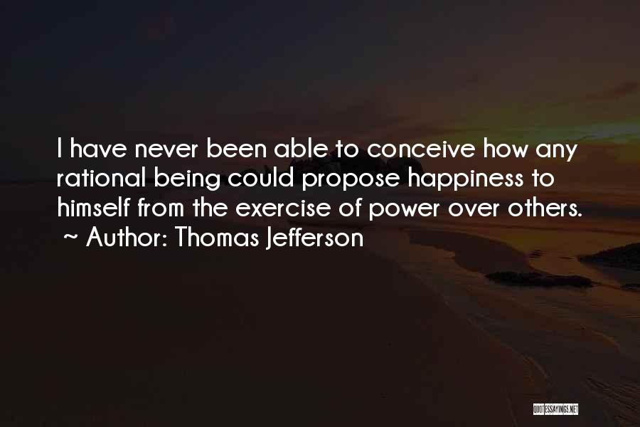 Thomas Jefferson Rational Quotes By Thomas Jefferson