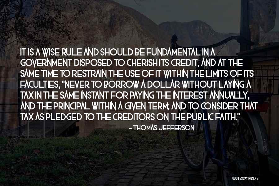 Thomas Jefferson Tax Quotes By Thomas Jefferson Thomas Jefferson Tax Quotes By Thomas Jefferson