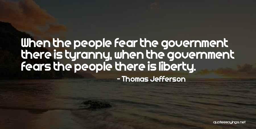 Thomas Jefferson Tyranny Quotes By Thomas Jefferson Thomas Jefferson Tyranny Quotes By Thomas Jefferson