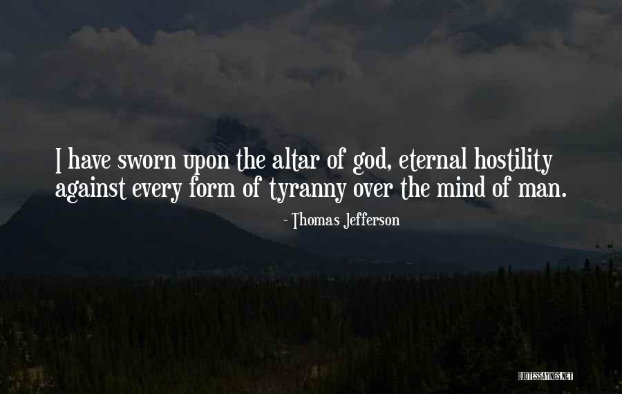 Thomas Jefferson Tyranny Quotes By Thomas Jefferson Thomas Jefferson Tyranny Quotes By Thomas Jefferson