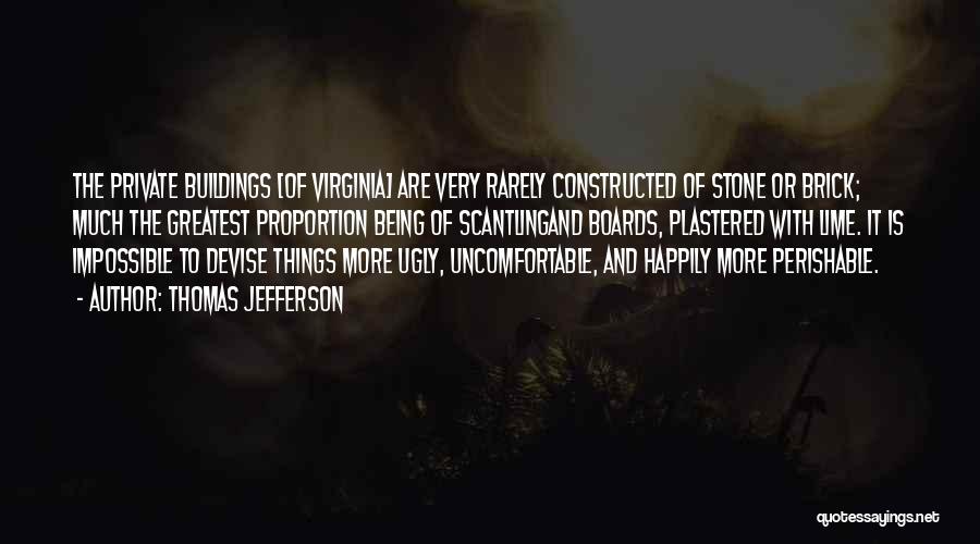 Thomas Jefferson Virginia Quotes By Thomas Jefferson