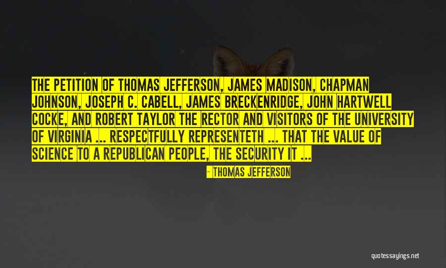 Thomas Jefferson Virginia Quotes By Thomas Jefferson