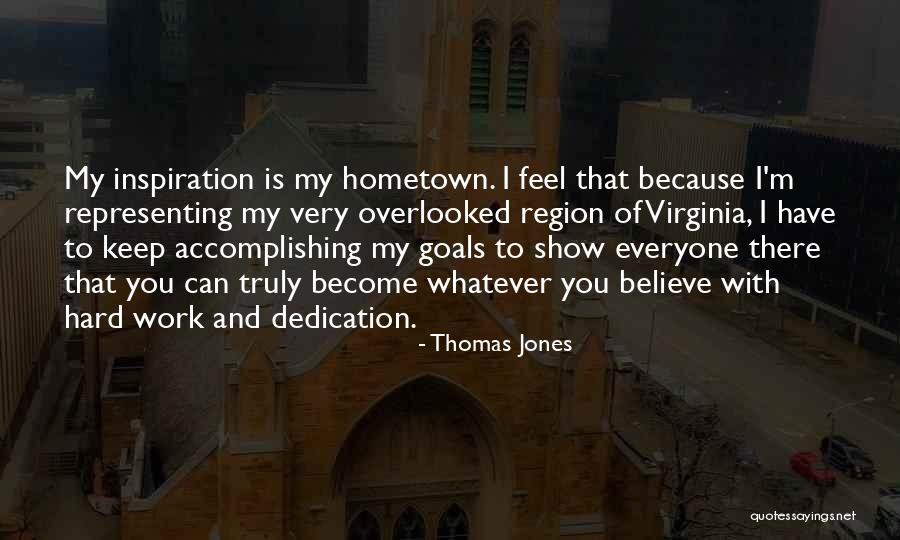 Thomas Jones Quotes 1733084