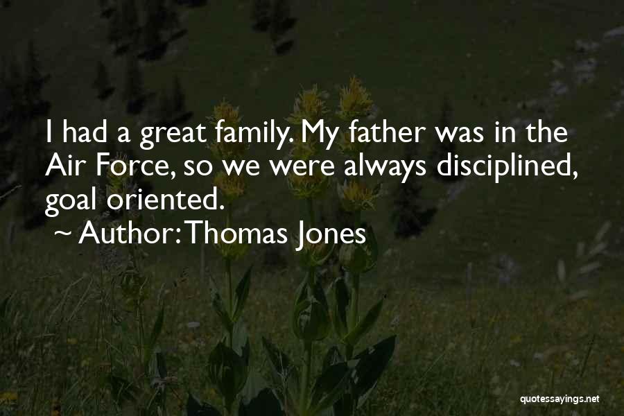 Thomas Jones Quotes 2198082