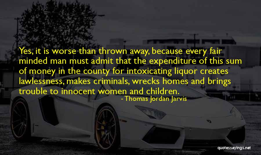 Thomas Jordan Jarvis Quotes 1922638 Thomas Jordan Jarvis Quotes 1922638