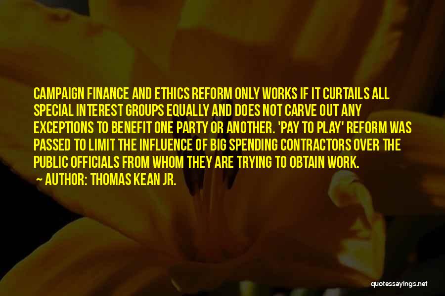 Thomas Kean Jr. Quotes 382708