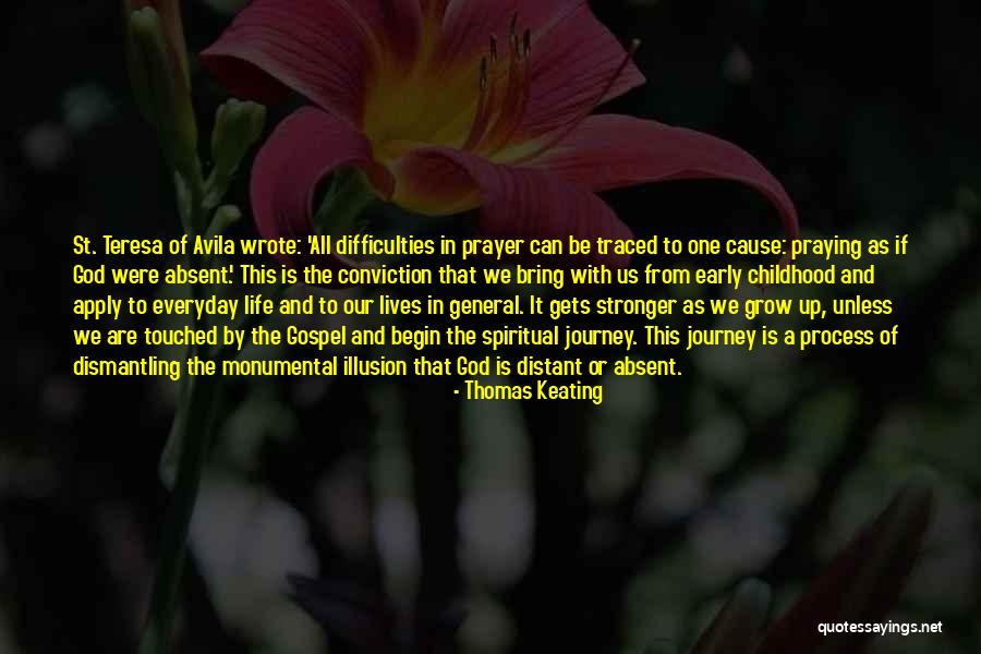 Thomas Keating Quotes 1189157