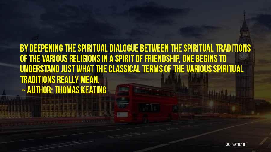 Thomas Keating Quotes 1604913