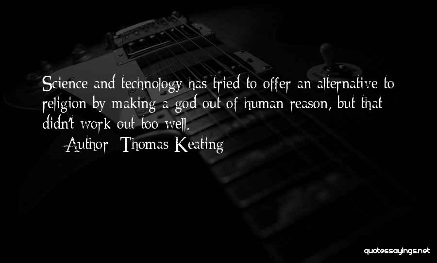 Thomas Keating Quotes 1855422